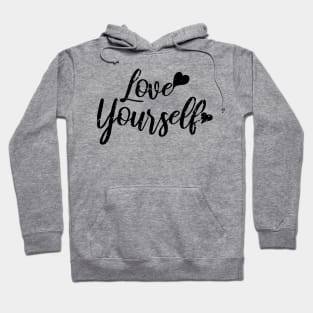 Love Yourself Uplifting Motivational Distressed Hoodie